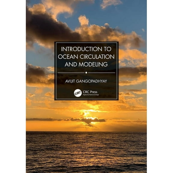 Introduction to Ocean Circulation and Modeling, (Hardcover)