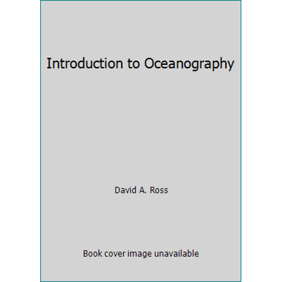 Pre-Owned Introduction to Oceanography (Paperback) 0134913574 9780134913575