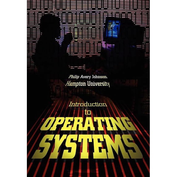 Introduction to Operating Systems, (Hardcover)