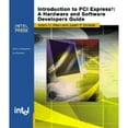 thumbnail image 1 of Pre-Owned Introduction to PCI Express: A Hardware and Software Developer's Guide (Paperback) 0970284691 9780970284693, 1 of 1