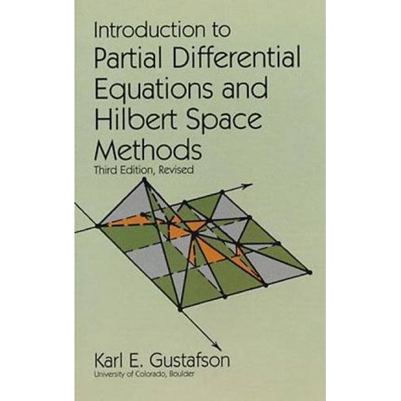 Pre-Owned Introduction to Partial Differential Equations and Hilbert Space Methods (Dover Books on Mathematics) Paperback