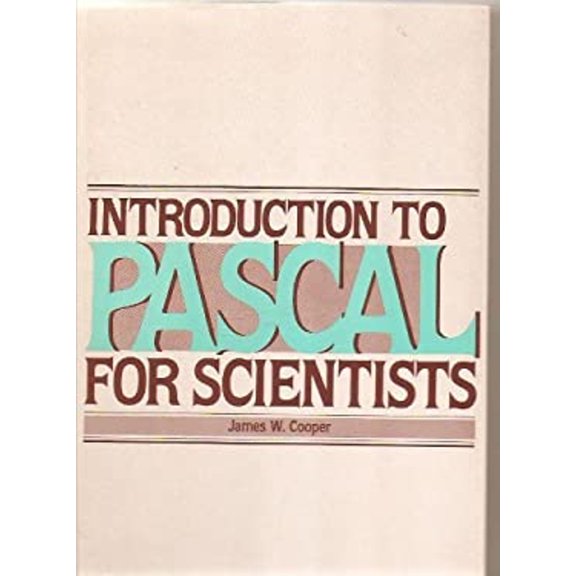 Pre-Owned Introduction to Pascal for Scientists (Hardcover) 9780471087854