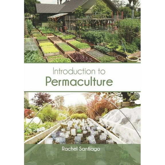 Introduction to Permaculture, (Hardcover)