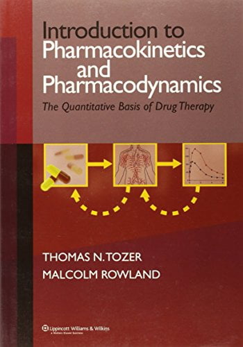 Pre-Owned Introduction to Pharmacokinetics and Pharmacodynamics: The Quantitative Basis of Drug ...