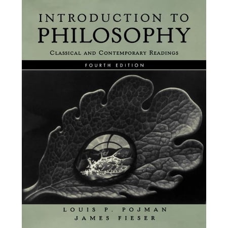 Introduction to Philosophy: Classical and Contemporary Readings (Paperback)