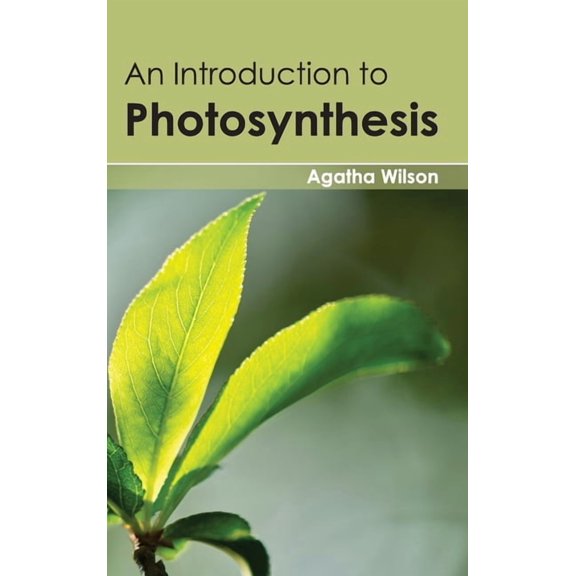 Introduction to Photosynthesis, (Hardcover)