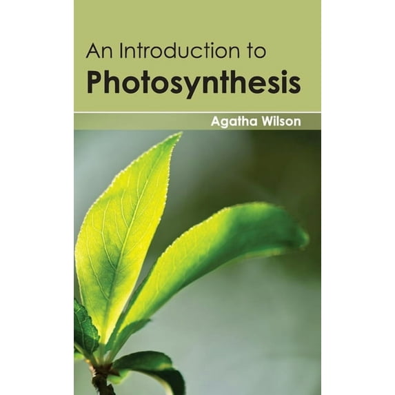 Introduction to Photosynthesis, (Hardcover)