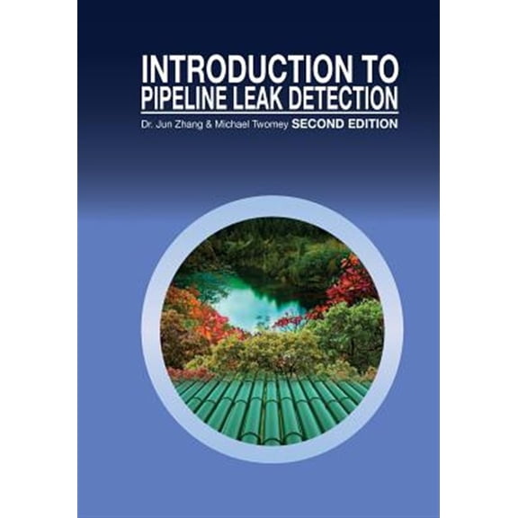 Pre-Owned Introduction to Pipeline Leak Detection