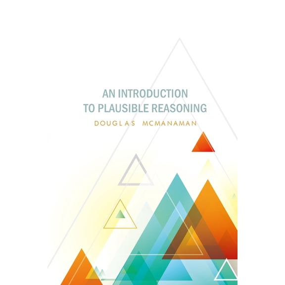 Introduction to Plausible Reasoning (Paperback)