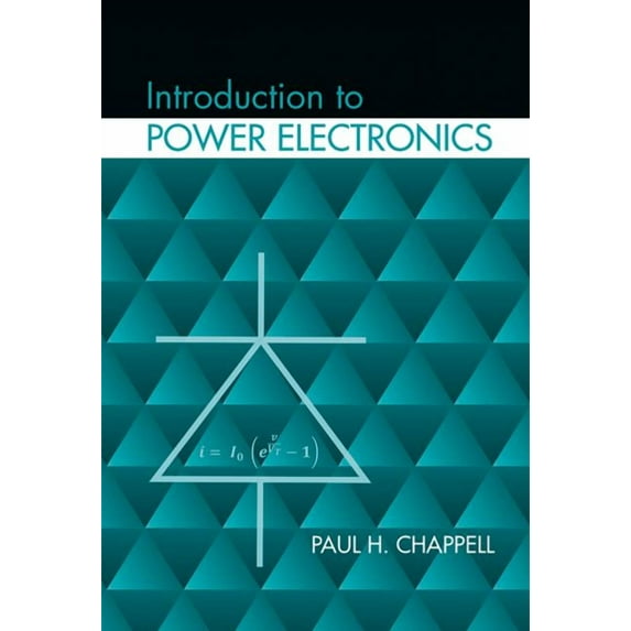 Introduction to Power Electronics, (Hardcover)