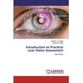 thumbnail image 1 of Introduction to Practical Low Vision Assessment (Paperback), 1 of 1
