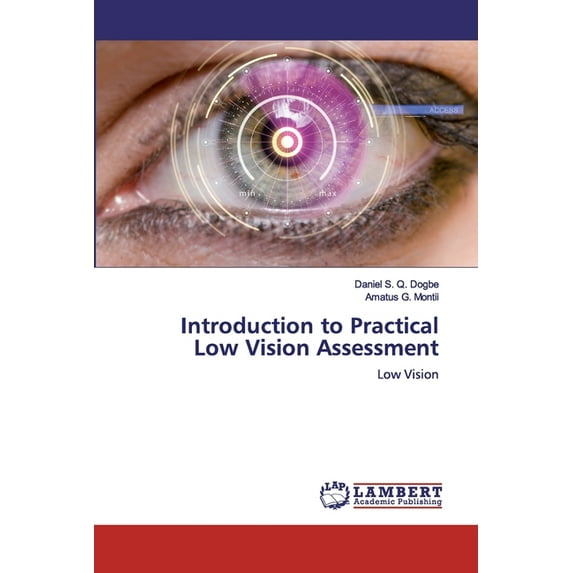 Introduction to Practical Low Vision Assessment (Paperback)