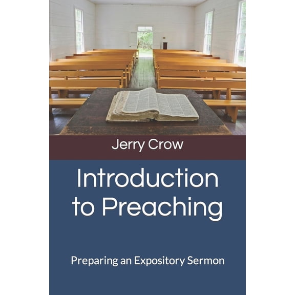 Introduction to Preaching: Preparing an Expository Sermon (Paperback)