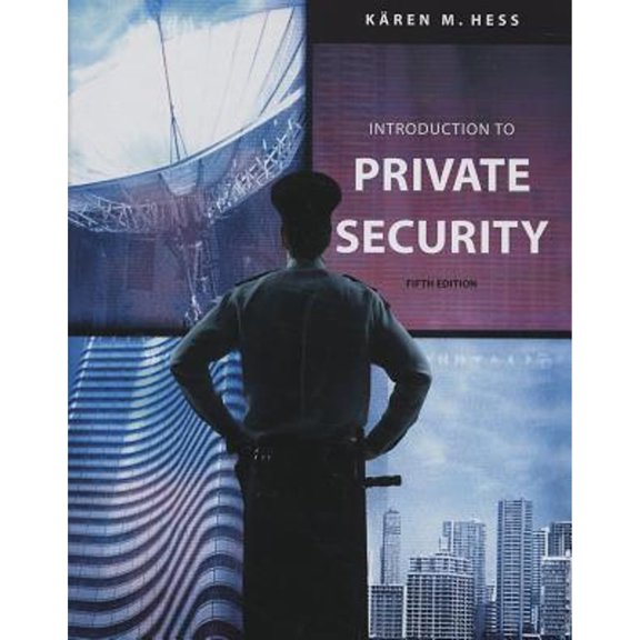 Pre-Owned Introduction to Private Security (Hardcover) 0534632041 9780534632045