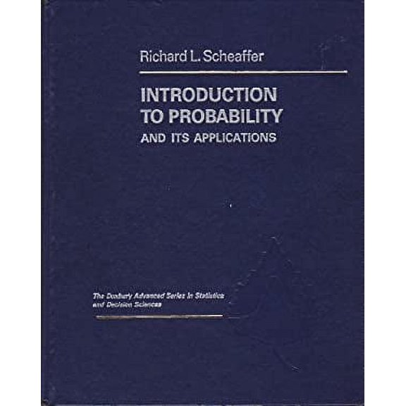 Pre-Owned Introduction to Probability and Its Applications (Hardcover) 0534919707 9780534919702