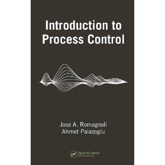 Pre-Owned Introduction to Process Control (Chemical Industries) (Hardcover) 0849334969 9780849334962