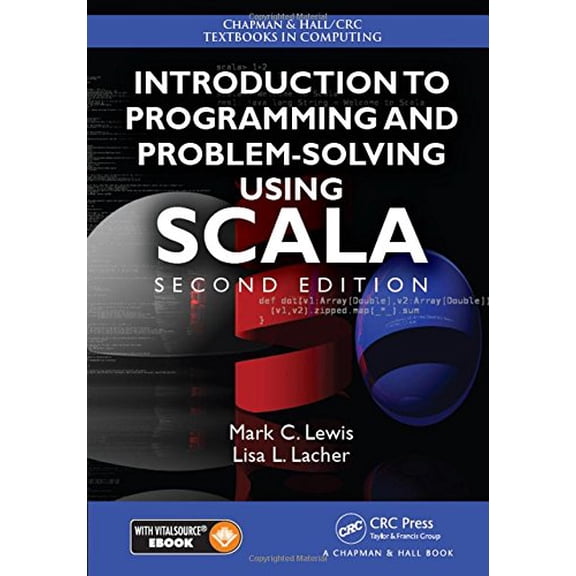 Pre-Owned Introduction to Programming and Problem-Solving Using Scala (Paperback) 1498730957 9781498730952