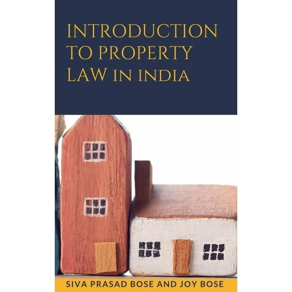 Introduction to Property Law in India, (Paperback)