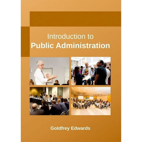 Introduction to Public Administration, (Hardcover)
