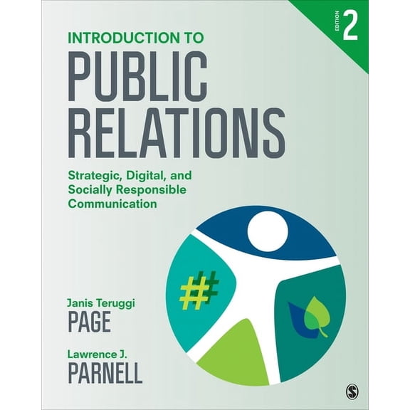 Pre-Owned Introduction to Public Relations: Strategic, Digital, and Socially Responsible Communication, (Paperback)