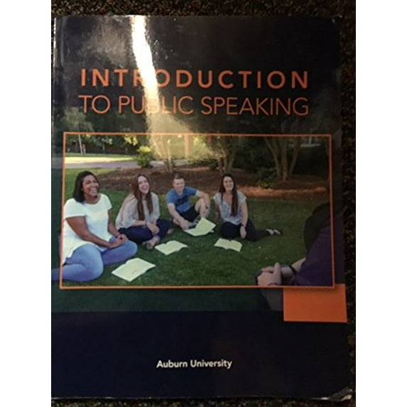 Pre-Owned Introduction to Public Speaking Auburn University 9781680363074