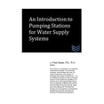 thumbnail image 1 of An Introduction to Pumping Stations for Water Supply Systems (Paperback), 1 of 1