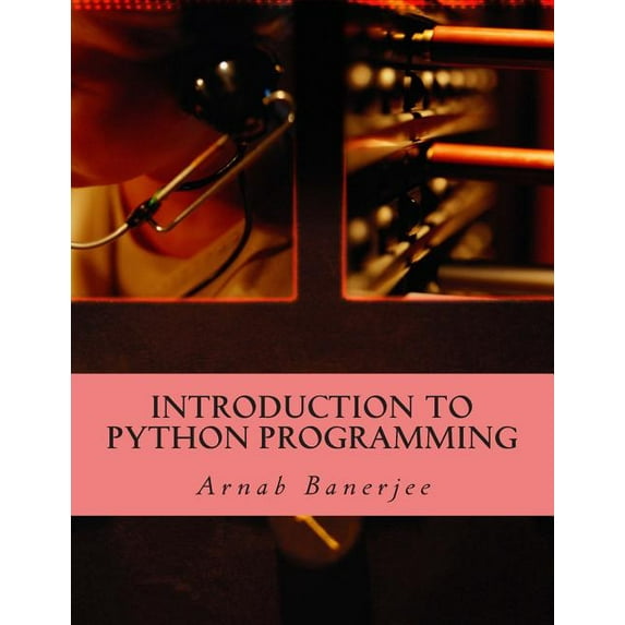 Introduction To Python Programming (Paperback)