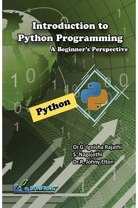 Introduction to Python Programming: A Beginner's Perspective, (Paperback)