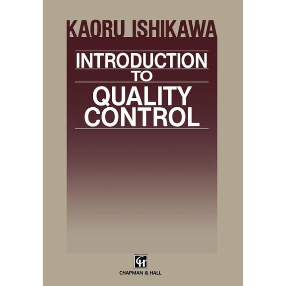 Introduction to Quality Control, (Paperback)