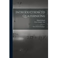 thumbnail image 1 of Introduction to Quaternions: With Numerous Examples (Paperback), 1 of 1