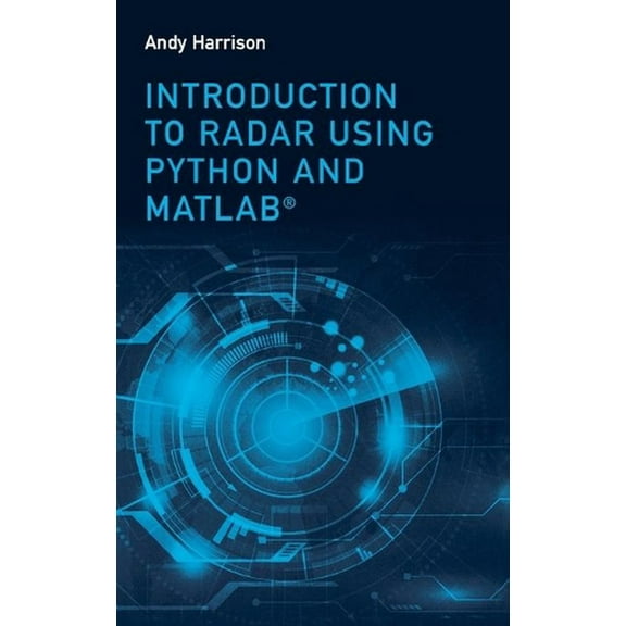 Introduction to Radar Using Python (Hardcover)