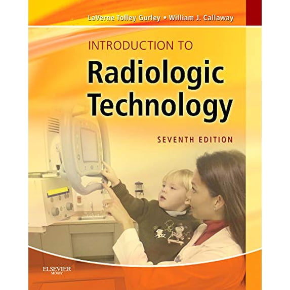 Pre-Owned Introduction to Radiologic Technology (Paperback) 0323073514 9780323073516