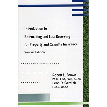 Pre-Owned Introduction to ratemaking and loss reserving for property and casualty insurance (Paperback) 1566983940 9781566983945