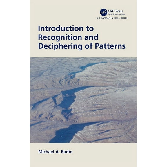 Introduction to Recognition and Deciphering of Patterns, (Paperback)