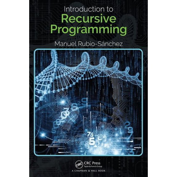 Introduction to Recursive Programming, (Paperback)
