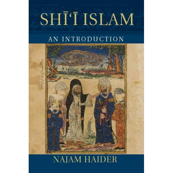 Introduction to Religion Shi'i Islam, (Paperback)
