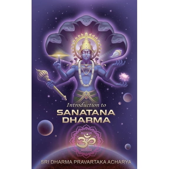Introduction to Sanatana Dharma, (Paperback)
