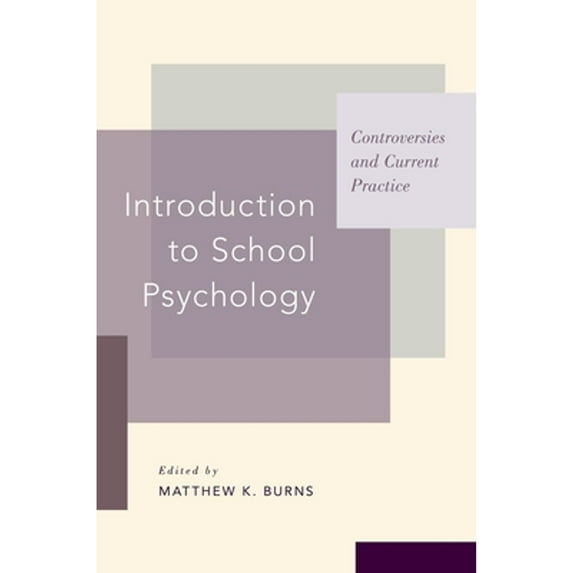 Pre-Owned Introduction to School Psychology: Controversies and Current Practice