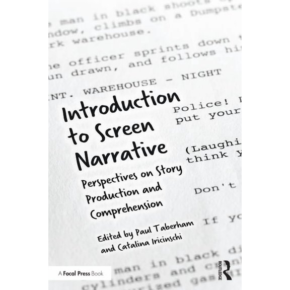 Introduction to Screen Narrative: Perspectives on Story Production and Comprehension, (Paperback)