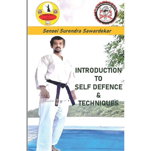 Introduction to Self Defence & Techniques, (Paperback)