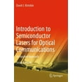 thumbnail image 1 of Introduction to Semiconductor Lasers for Optical Communications: An Applied Approach, (Paperback), 1 of 1