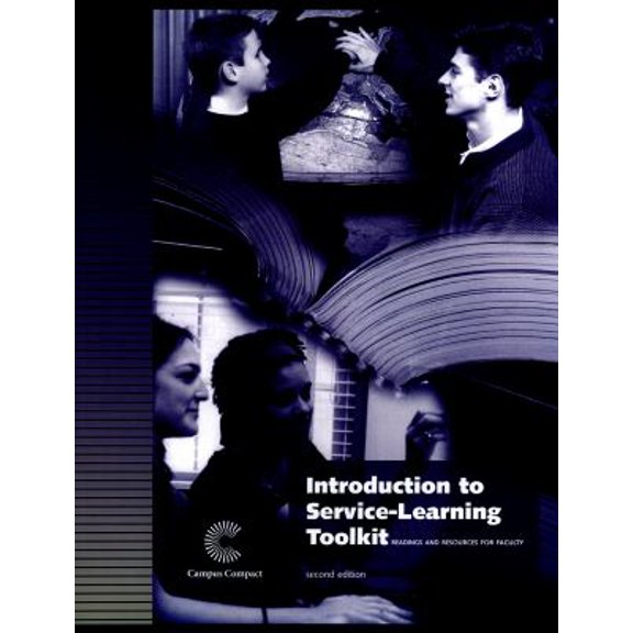 Pre-Owned Introduction to Service-Learning Toolkit: Readings and Resources for Faculty (Paperback) 0972939415 9780972939416