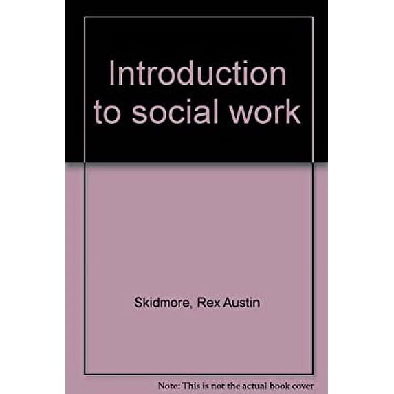 Pre-Owned Introduction to Social Work (Hardcover) 9780134970240