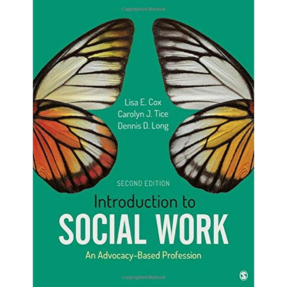 Pre-Owned Introduction to Social Work: An Advocacy-Based Profession (Social Work in the New Century)
