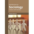 thumbnail image 1 of Introduction to Sociology: Culture and Society, (Hardcover), 1 of 1