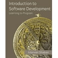 thumbnail image 1 of Introduction to Software Development Introduction to Software Development: Learning to Program, (Paperback), 1 of 1