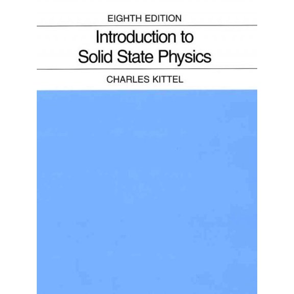 Pre-Owned Introduction to Solid State Physics (Hardcover) 047141526X 9780471415268