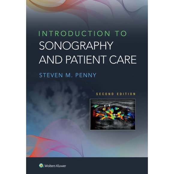 Introduction to Sonography and Patient Care, (Paperback)