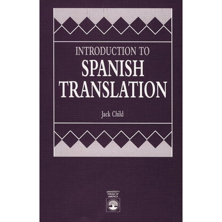 Introduction to Spanish Translation, (Paperback)
