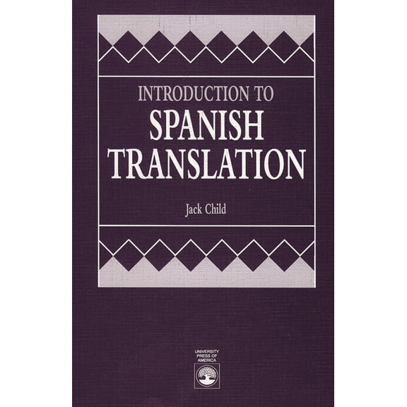 Introduction to Spanish Translation, (Paperback)